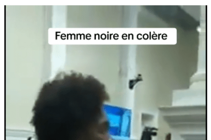 Femme Noire en colère : ça c’est le top des galères.